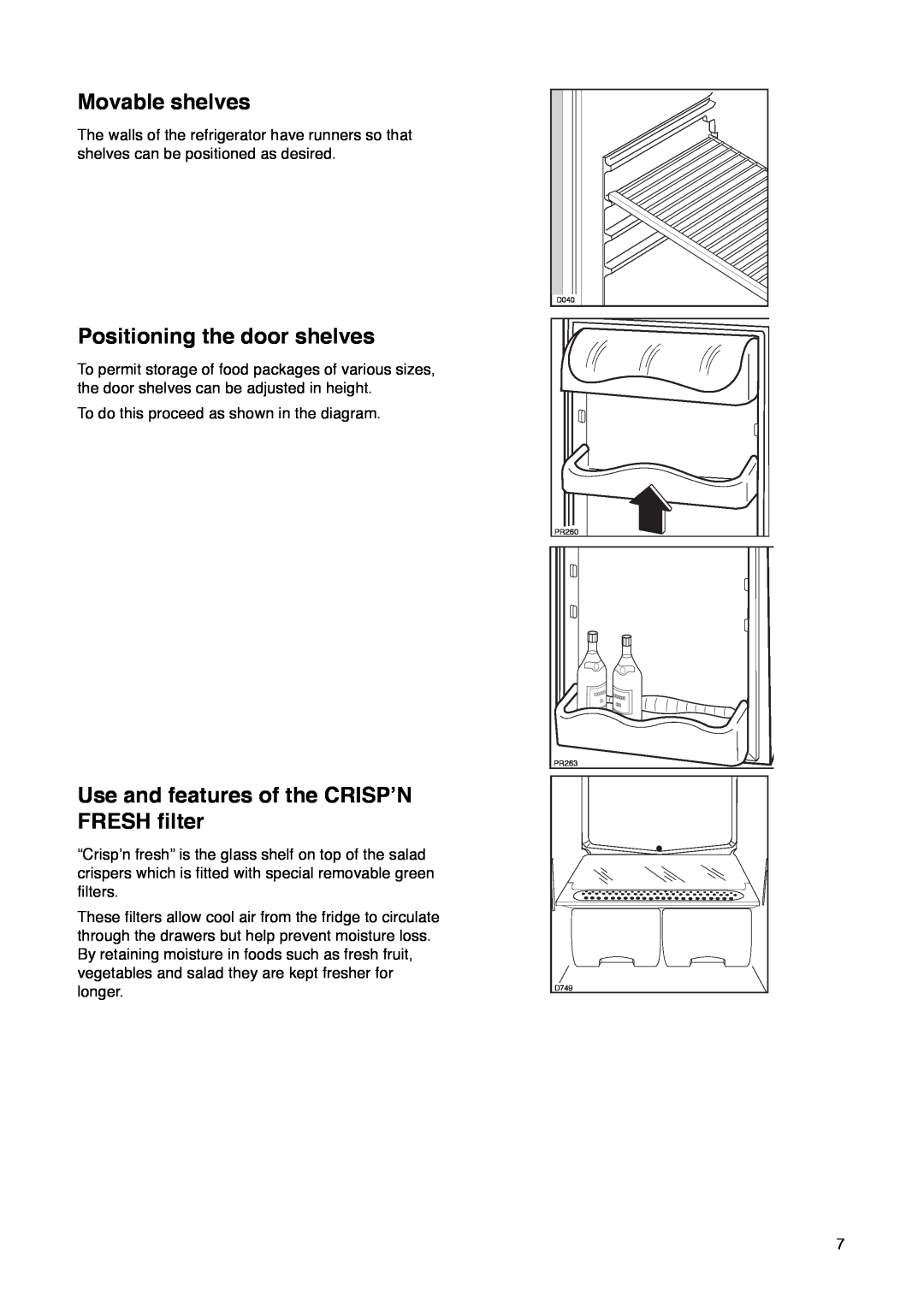 Zanussi ZK 61/27 R manual Movable shelves, Positioning the door shelves, Use and features of the CRISPÕN FRESH filter 