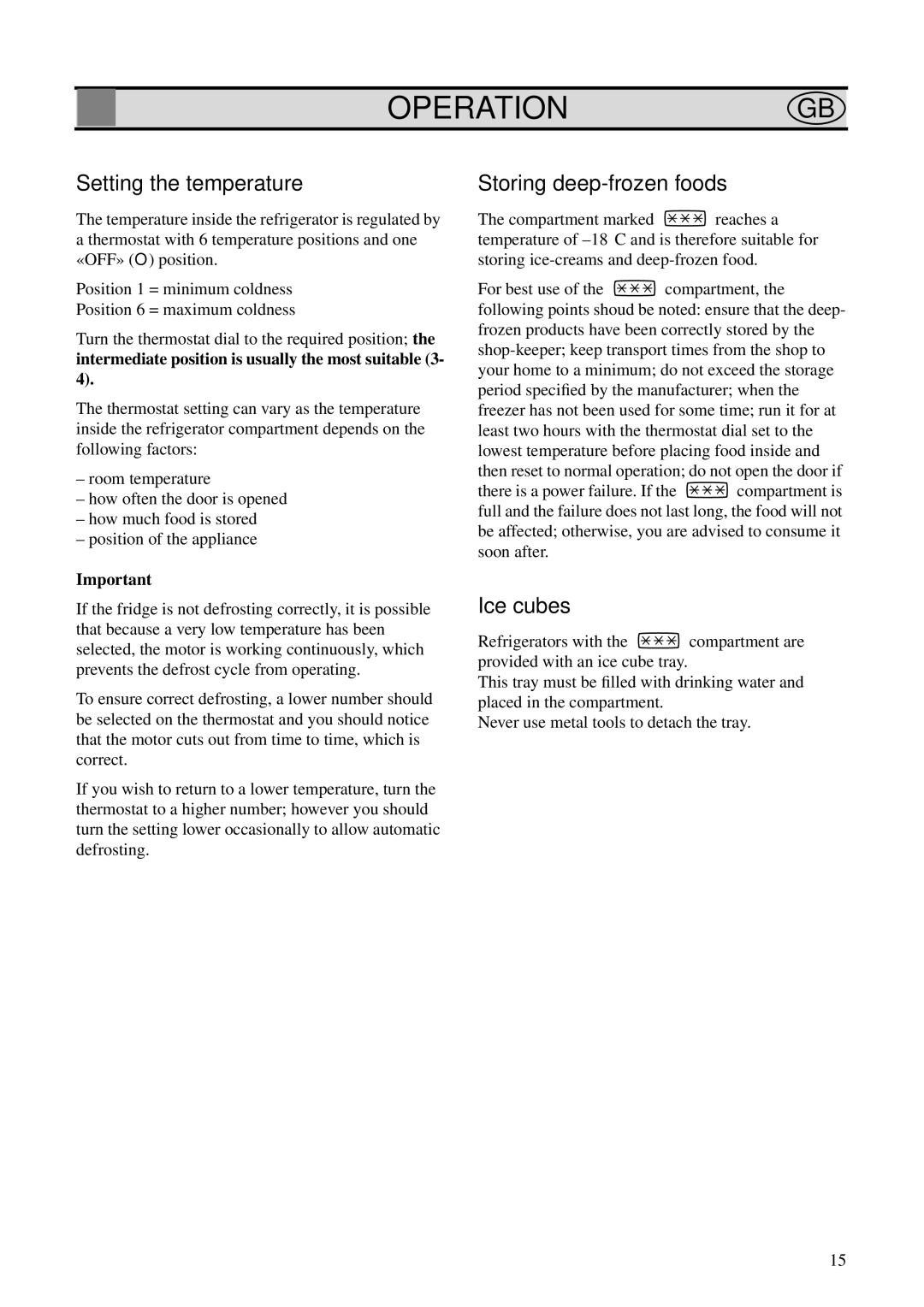 Zanussi ZKC 49/3 manual Operationgb, Setting the temperature, Storing deep-frozen foods, Ice cubes 