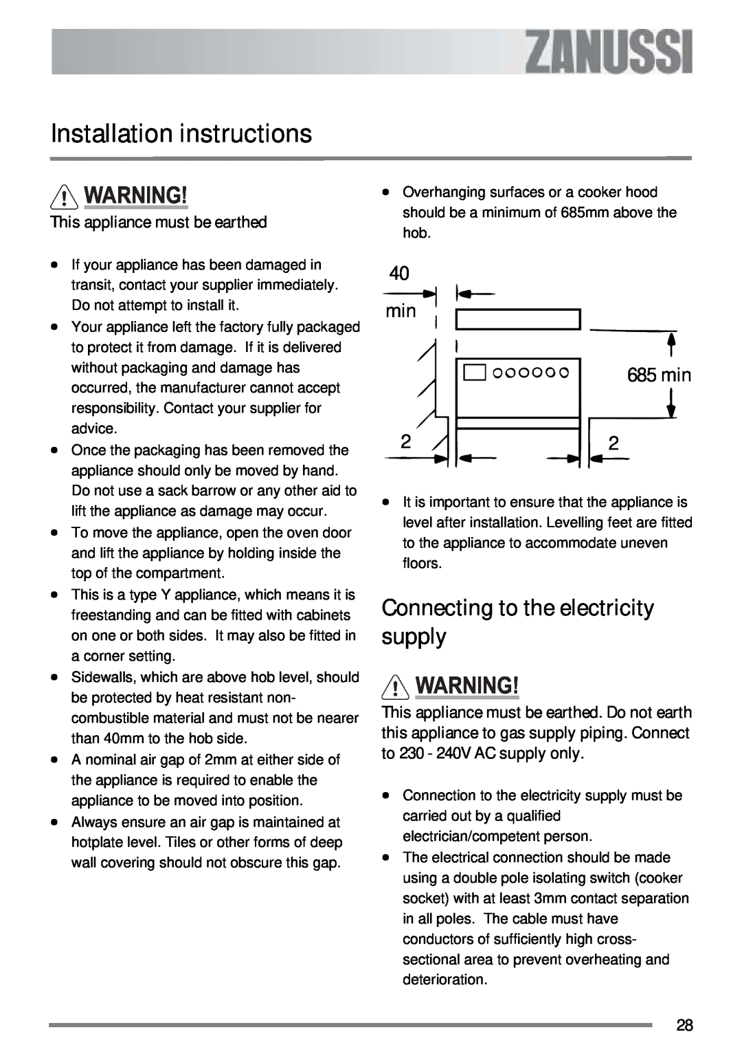 Zanussi ZKC 6000W user manual Installation instructions, Connecting to the electricity supply, min 685 min 