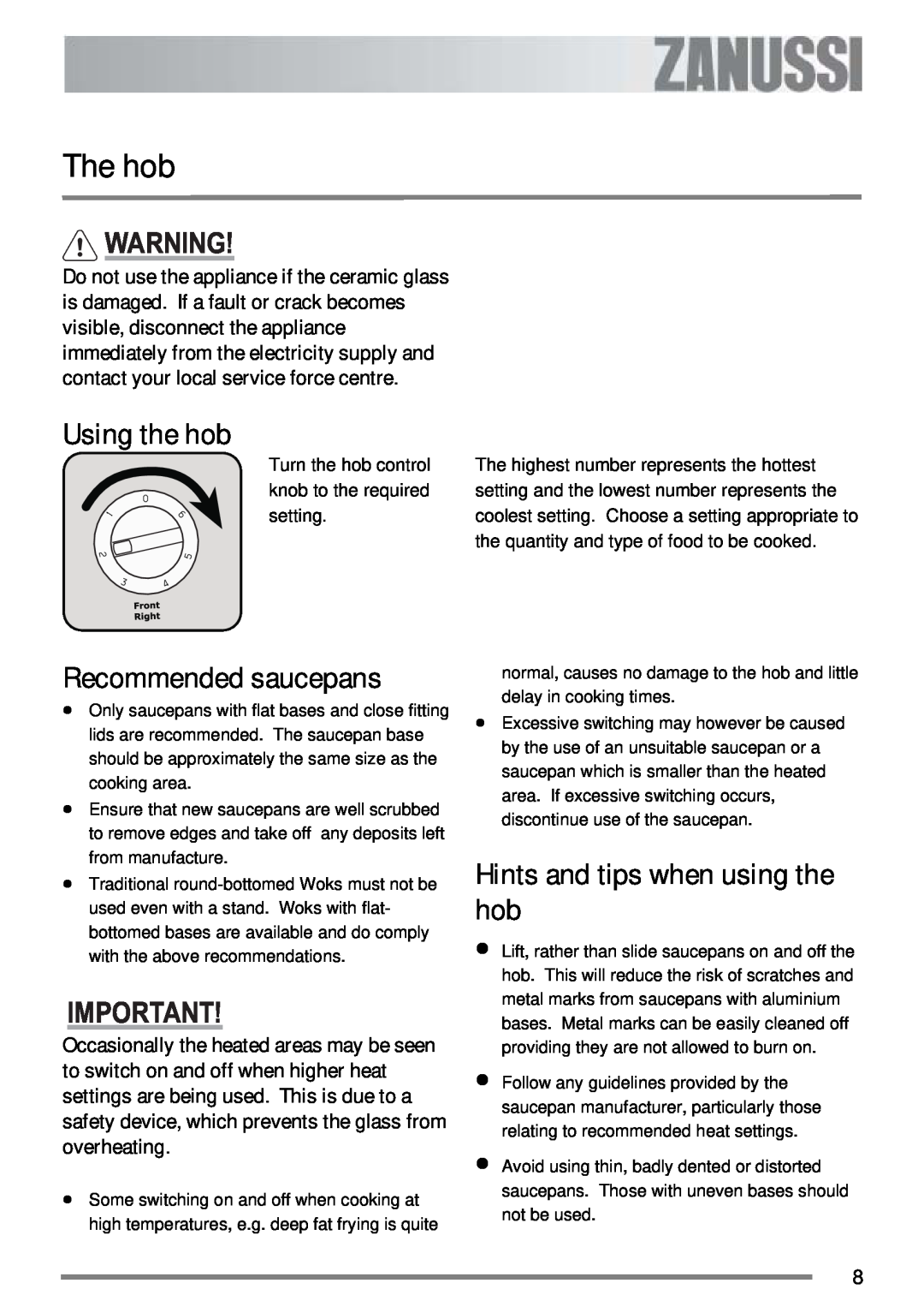 Zanussi ZKC 6000W user manual The hob, Using the hob, Recommended saucepans, Hints and tips when using the hob 