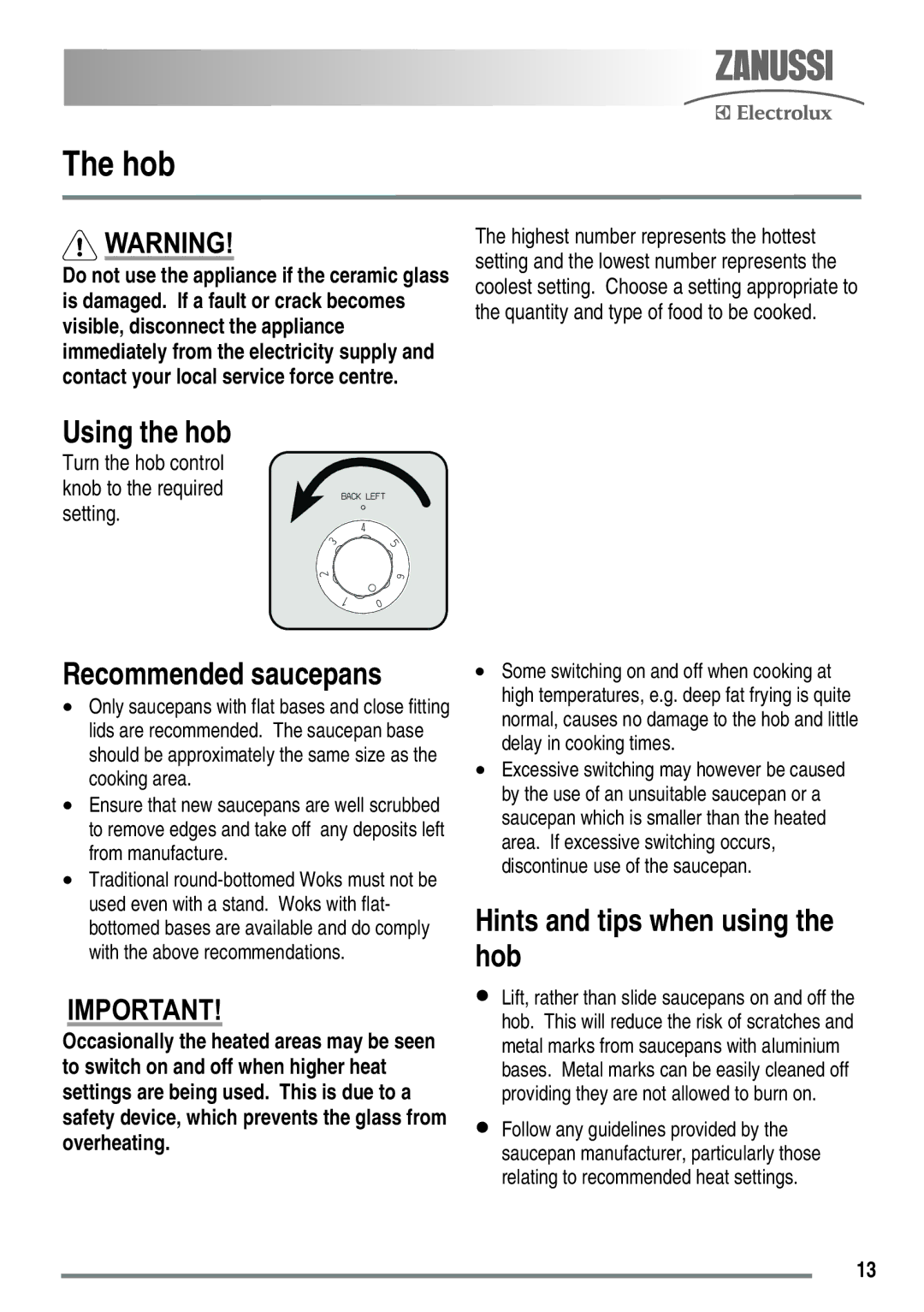 Zanussi ZKC5030 user manual Hob, Using the hob, Recommended saucepans, Hints and tips when using the hob 