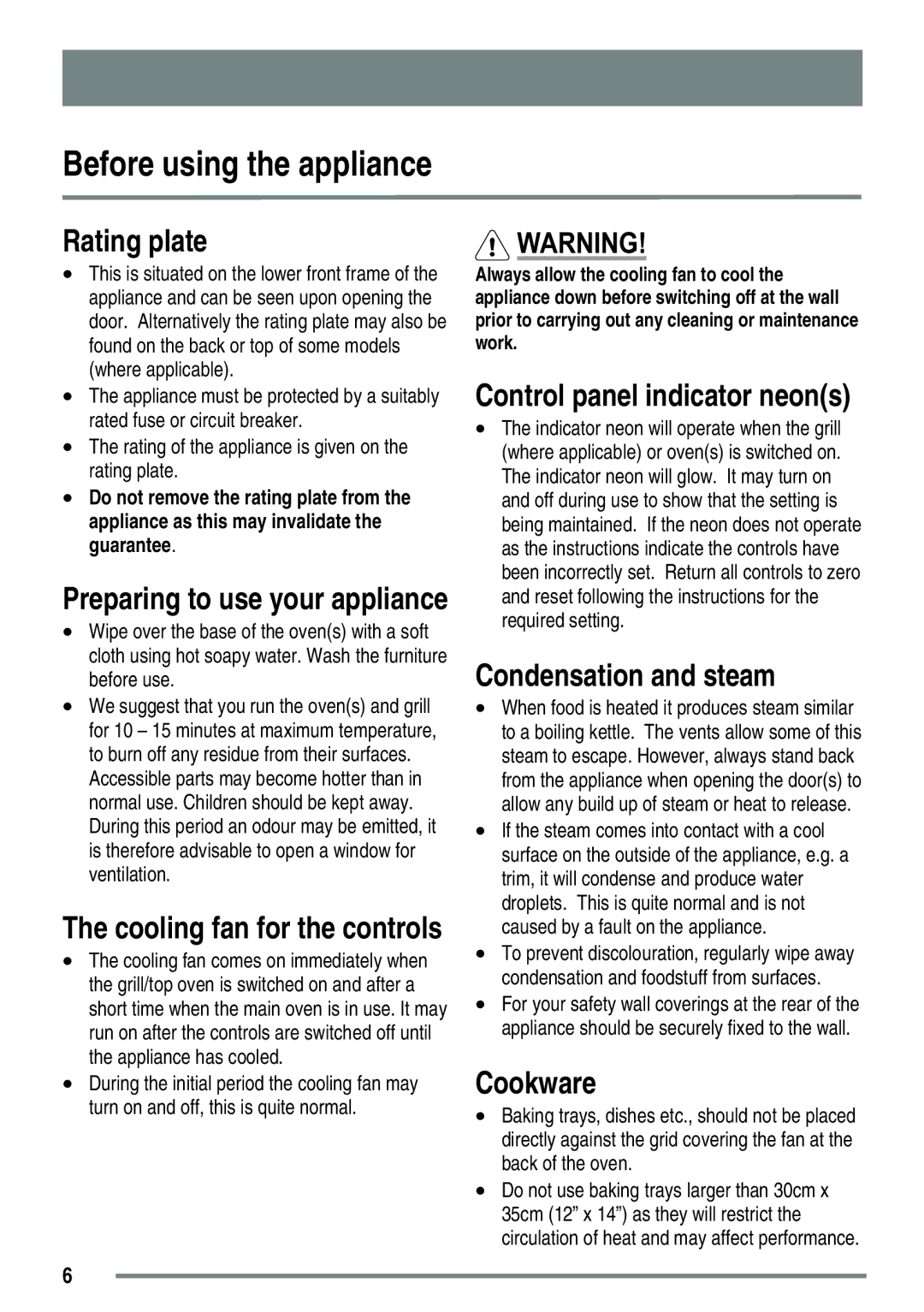 Zanussi ZKC5030 user manual Before using the appliance, Rating plate, Condensation and steam, Cookware 