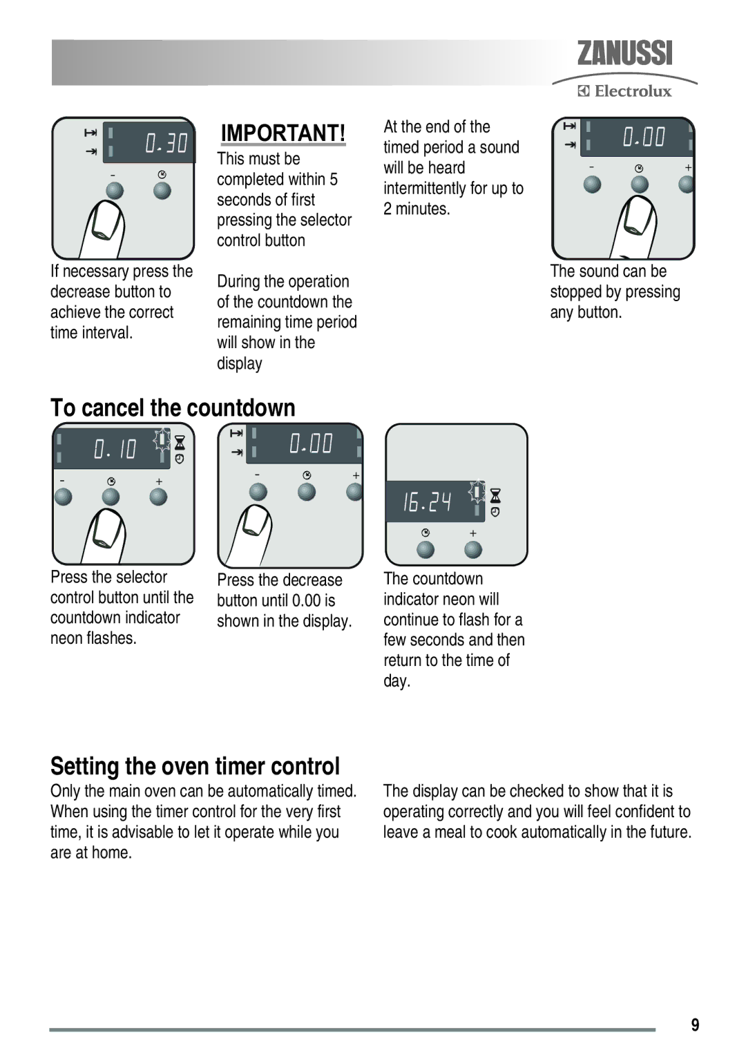 Zanussi ZKC5030 user manual To cancel the countdown, Setting the oven timer control 