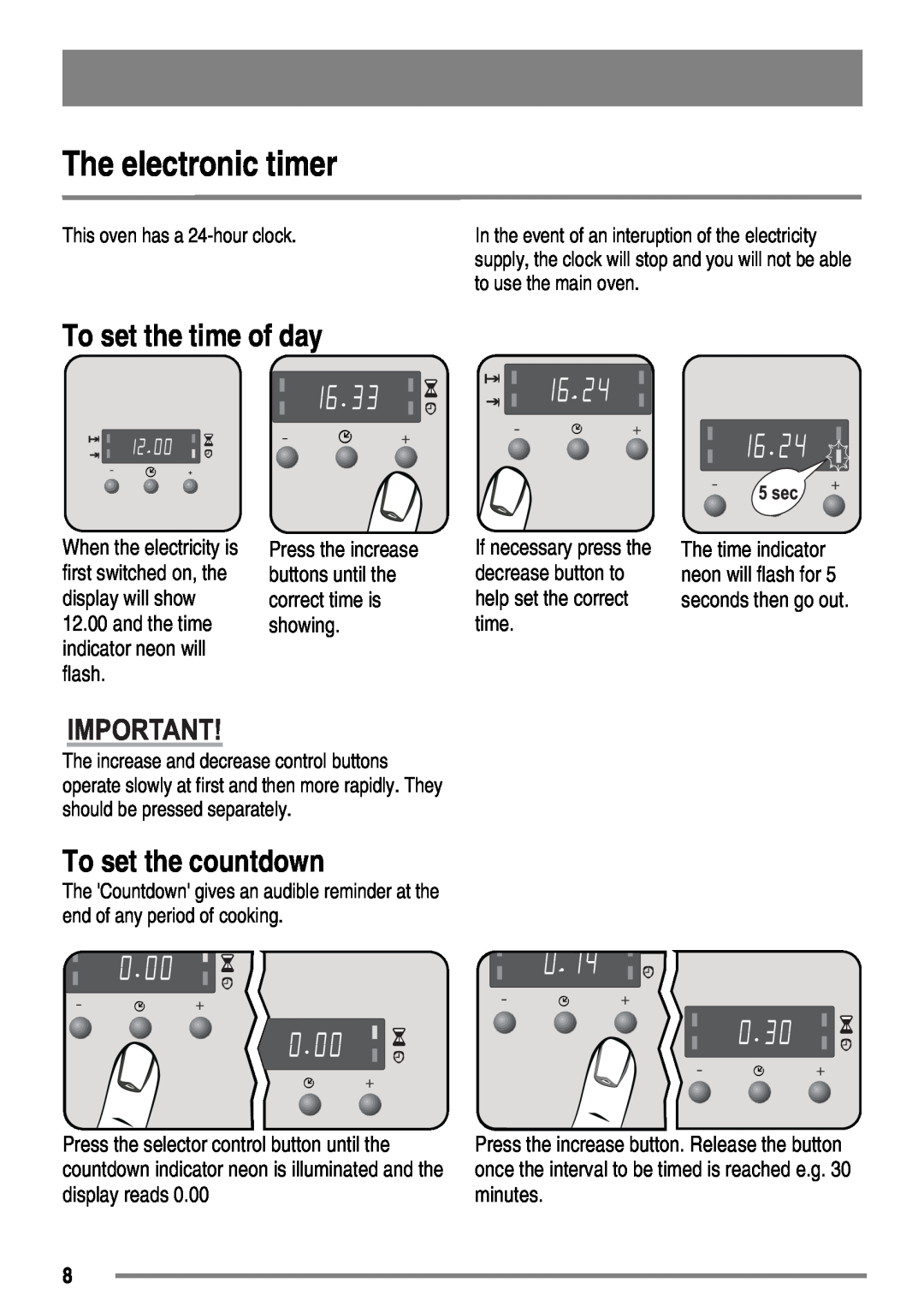 Zanussi ZKC5030 user manual The electronic timer, To set the time of day, To set the countdown 