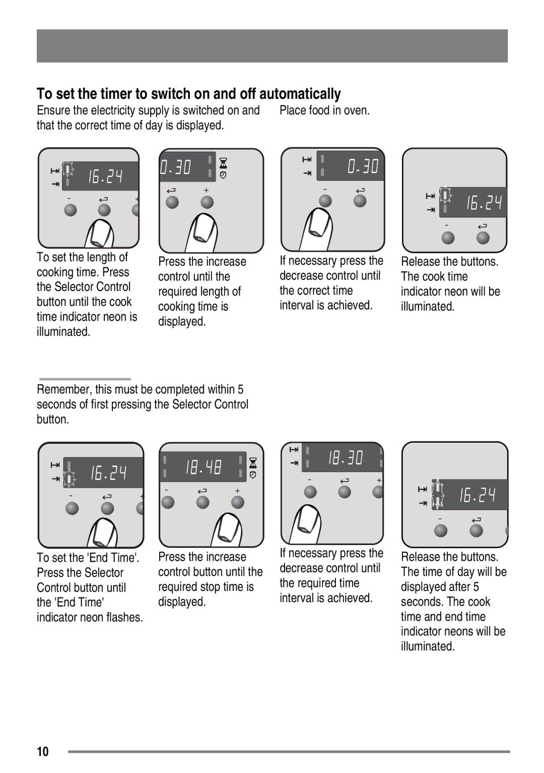 Zanussi ZKC5540 user manual To set the timer to switch on and off automatically, That the correct time of day is displayed 