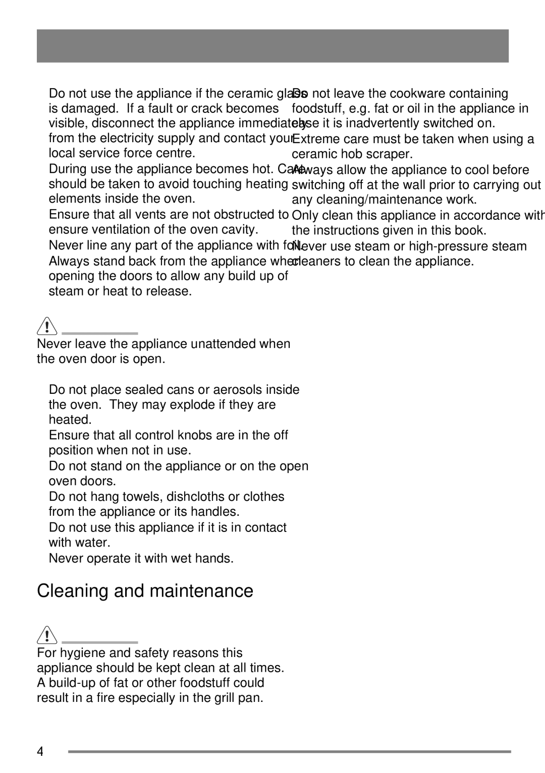 Zanussi ZKC5540 user manual Cleaning and maintenance, Extreme care must be taken when using a ceramic hob scraper 