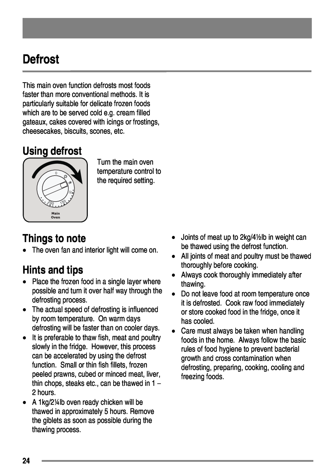 Zanussi ZKC5540 user manual Defrost, Using defrost, Things to note, Hints and tips 