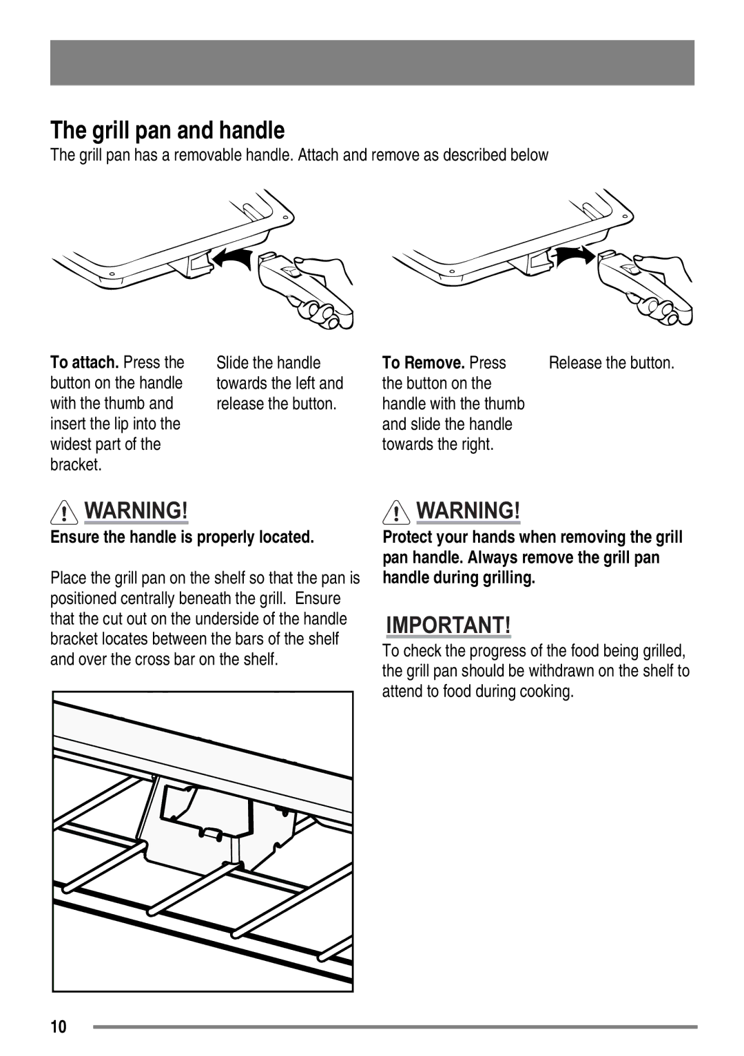 Zanussi ZKC6010 user manual Grill pan and handle, To Remove. Press, Button on, Slide the handle Towards the right 