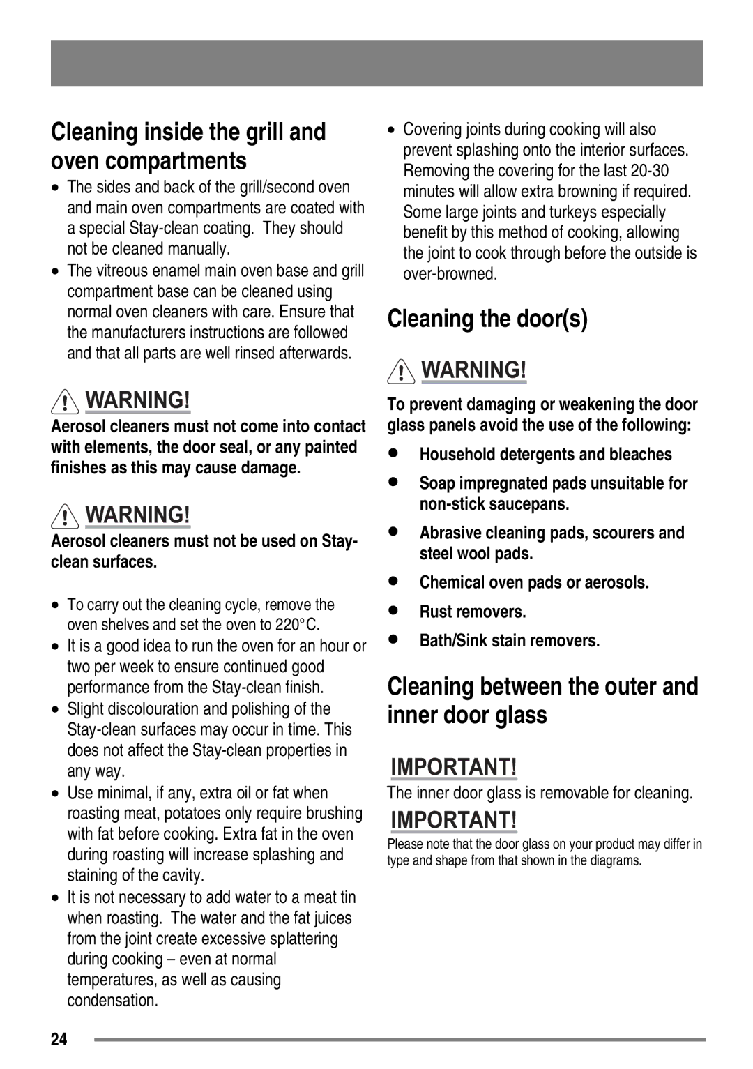 Zanussi ZKC6010 user manual Cleaning the doors, Aerosol cleaners must not be used on Stay- clean surfaces 