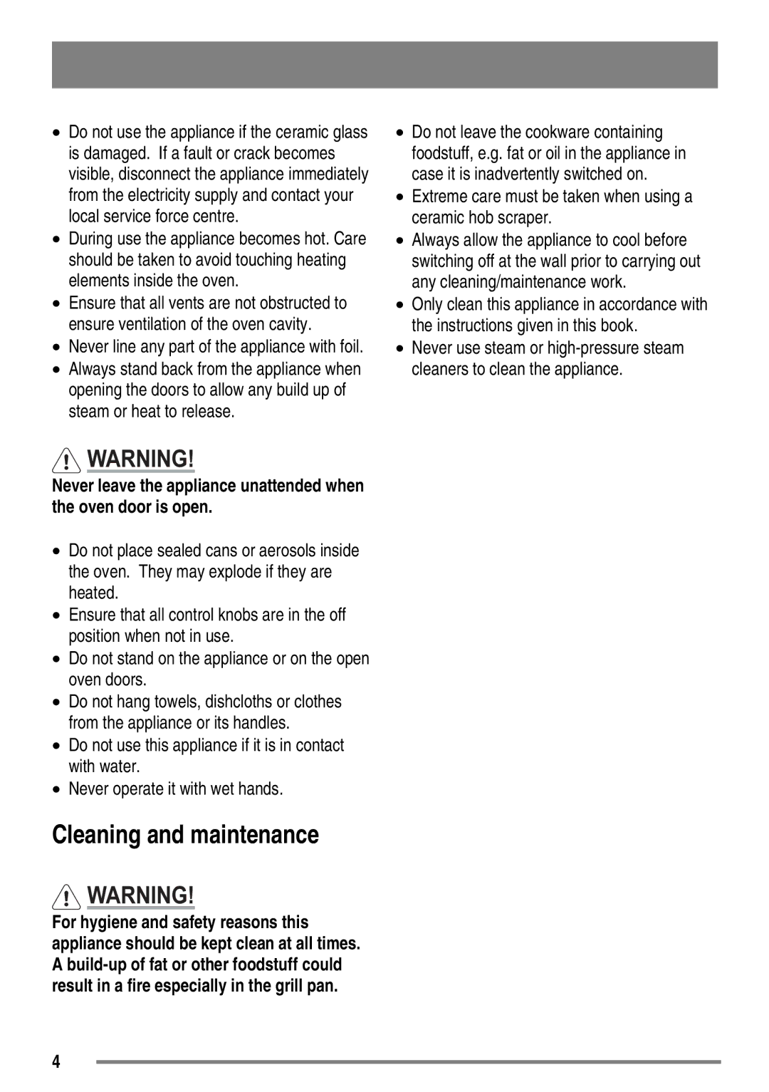 Zanussi ZKC6010 user manual Cleaning and maintenance, Extreme care must be taken when using a ceramic hob scraper 