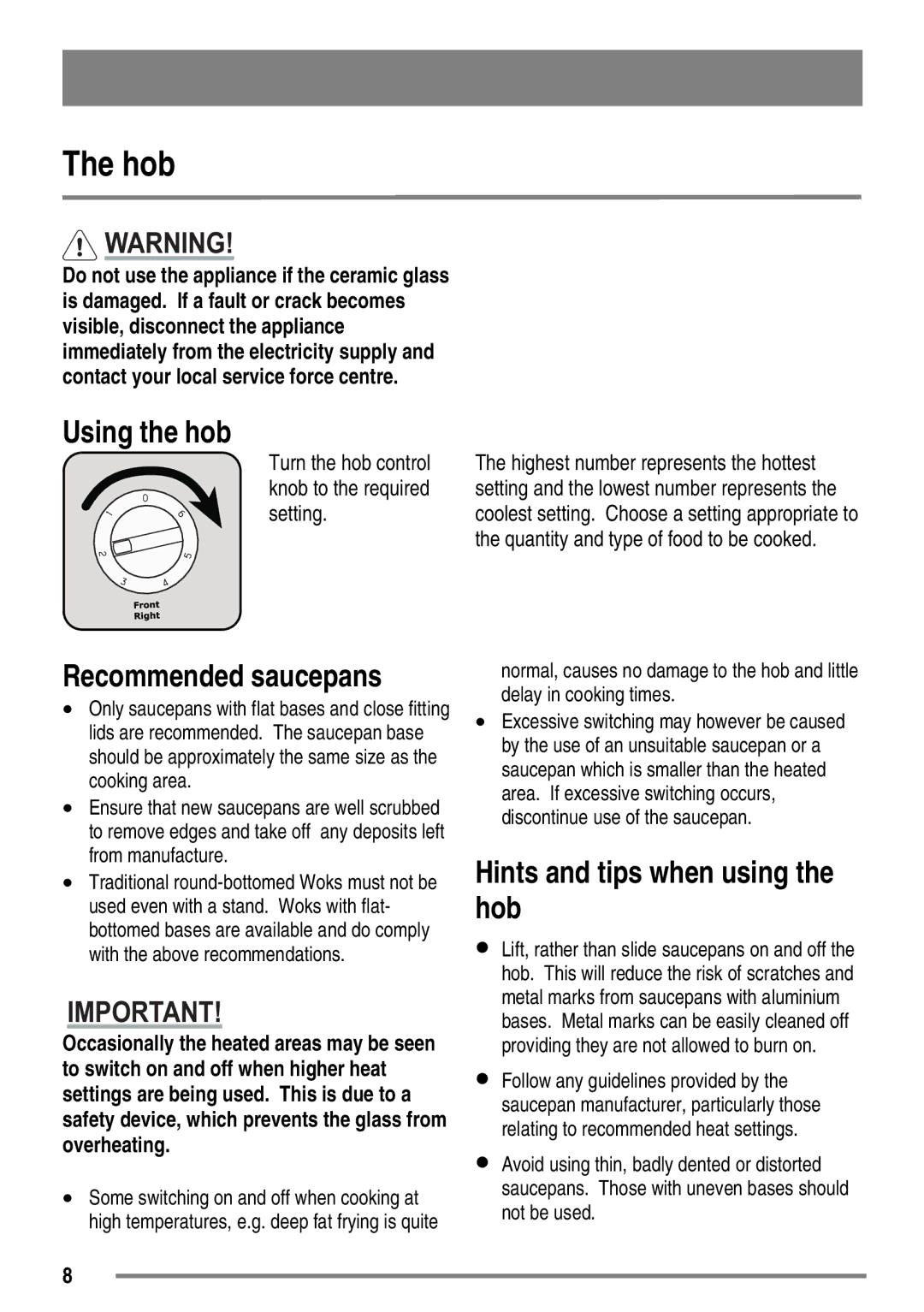 Zanussi ZKC6010 user manual Hob, Using the hob, Recommended saucepans, Hints and tips when using the hob 