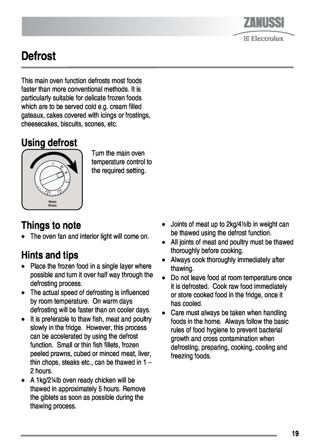 Zanussi ZKC6010 user manual Defrost, Using defrost, Things to note, Hints and tips 
