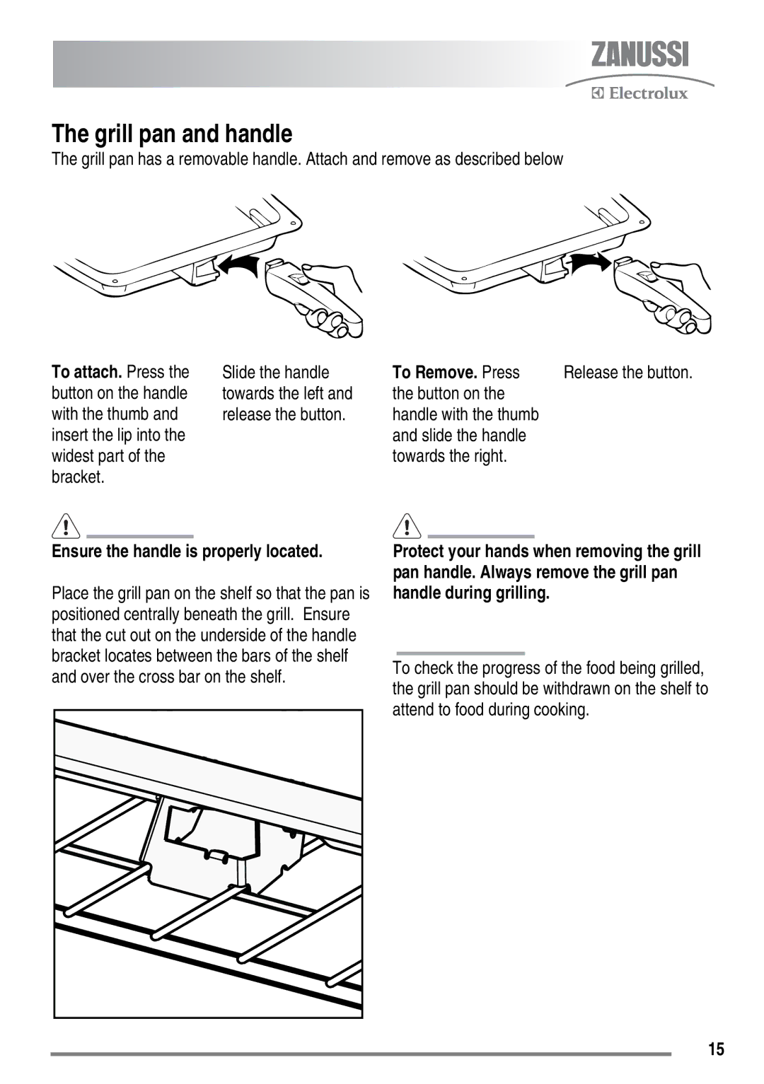 Zanussi ZKC6020 user manual Grill pan and handle, Button on, Slide the handle Towards the right 