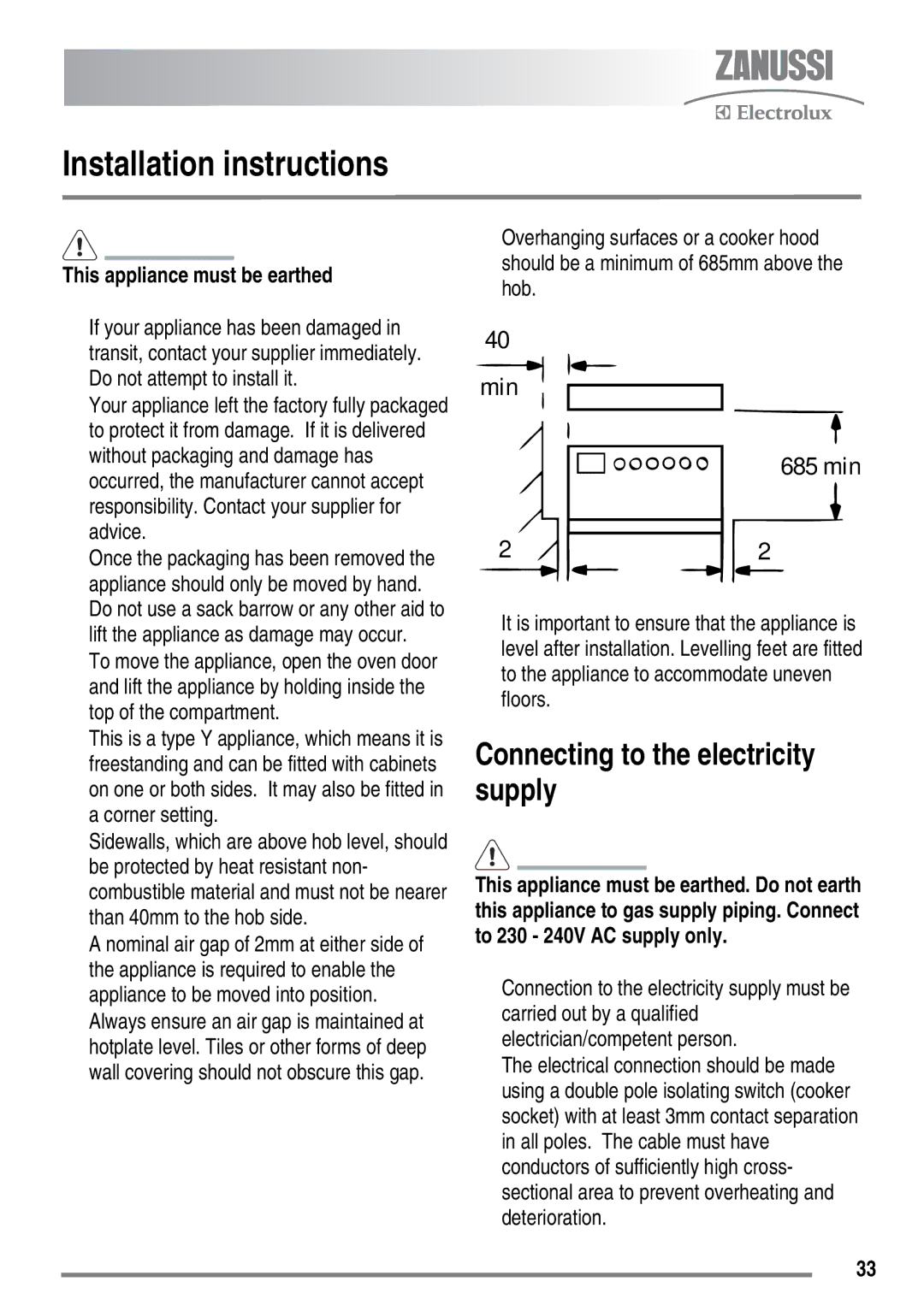 Zanussi ZKC6020 user manual Installation instructions, Connecting to the electricity supply 