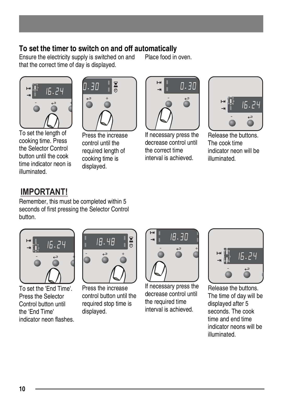 Zanussi ZKC6040 user manual To set the timer to switch on and off automatically, That the correct time of day is displayed 