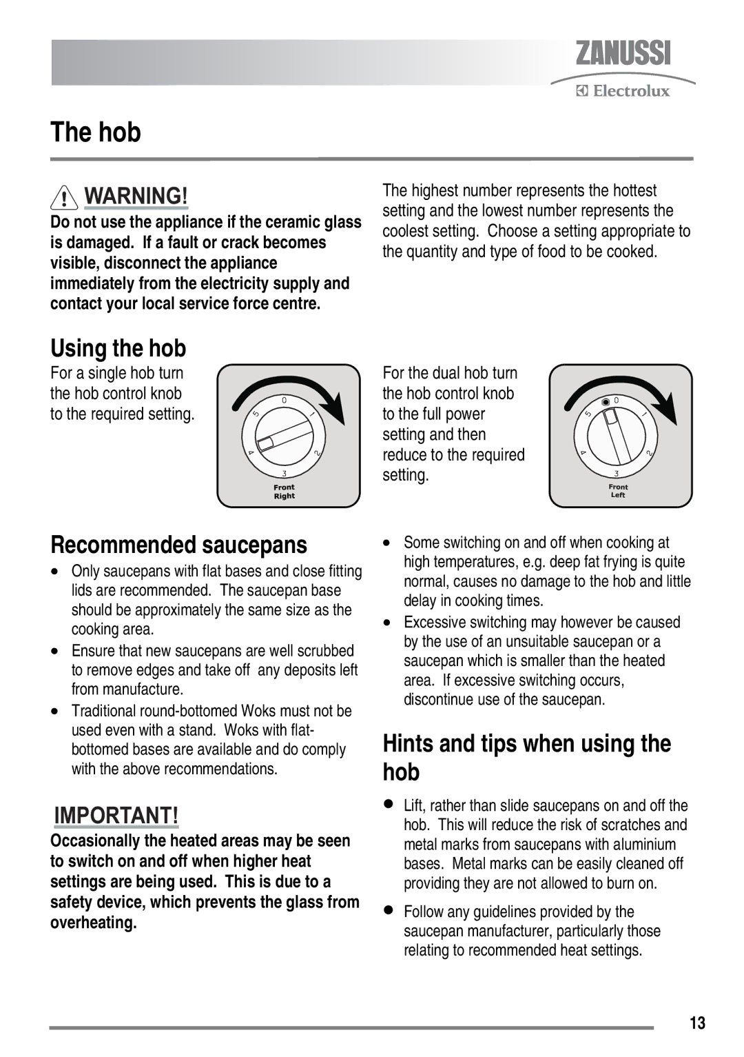 Zanussi ZKC6040 user manual Hob, Using the hob, Recommended saucepans, Hints and tips when using the hob 