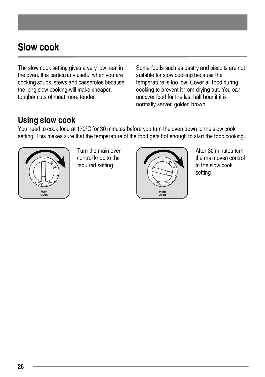 Zanussi ZKC6040 user manual Slow cook, Using slow cook 