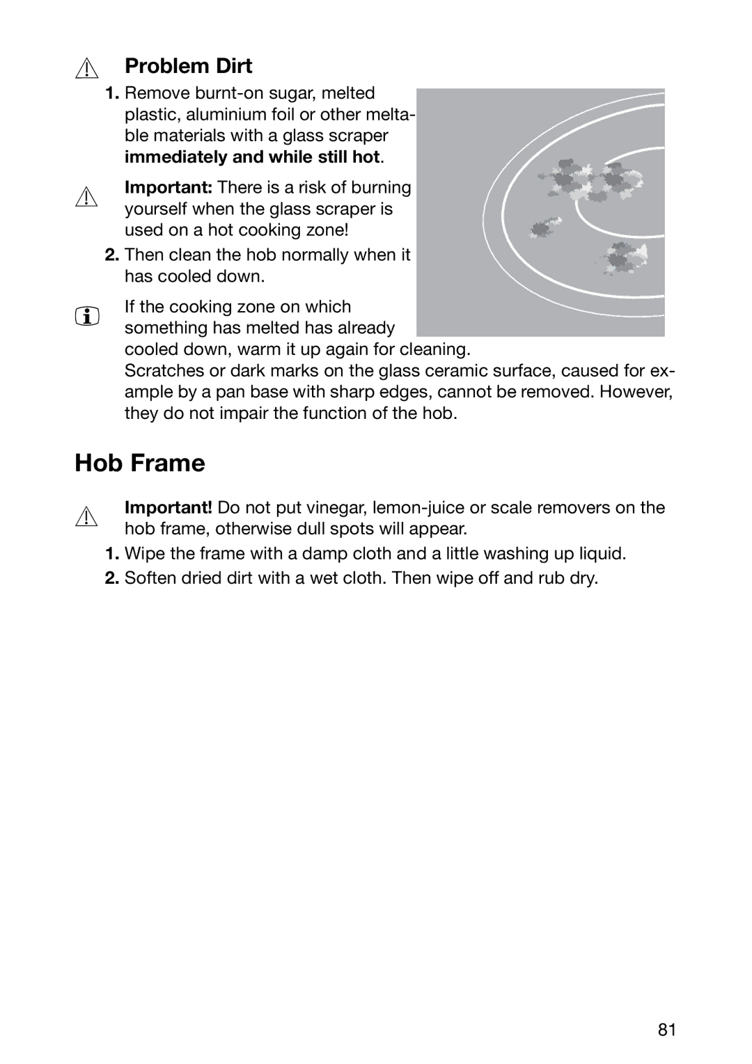 Zanussi ZKF 661 LN, ZKF 661 LX manual Hob Frame, Problem Dirt 