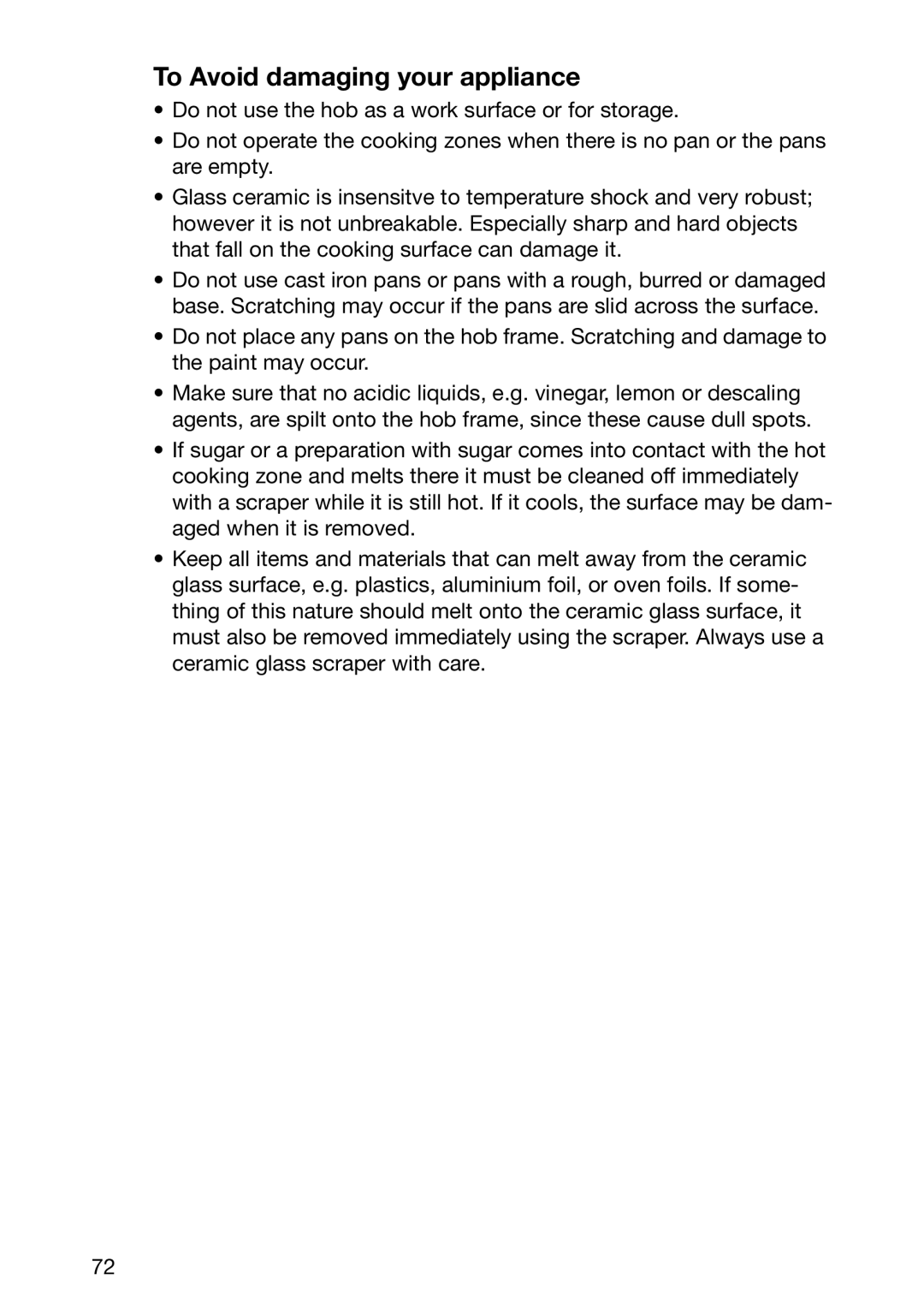 Zanussi ZKF 661 LX, ZKF 661 LN manual To Avoid damaging your appliance 