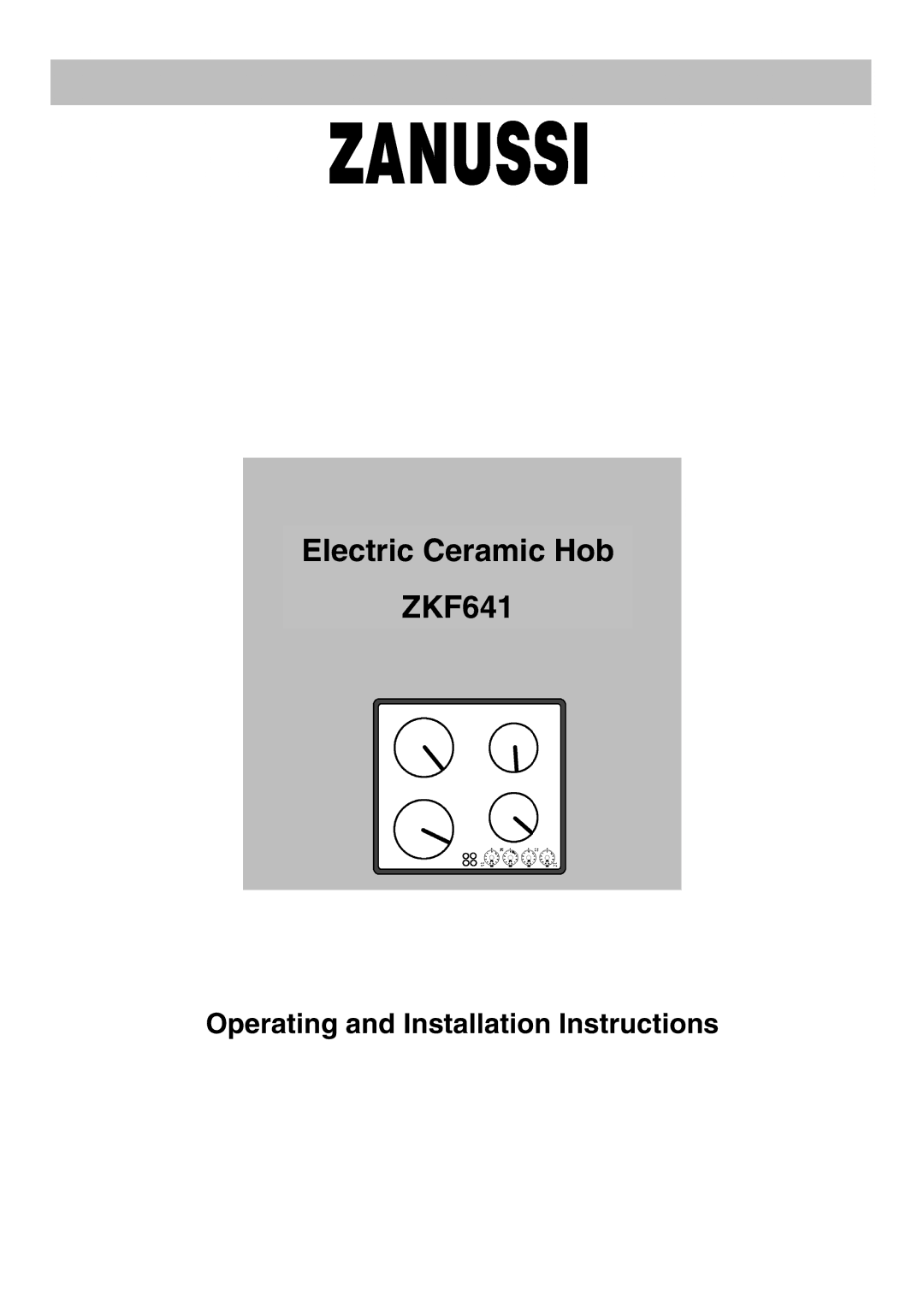 Zanussi installation instructions Electric Ceramic Hob ZKF641 