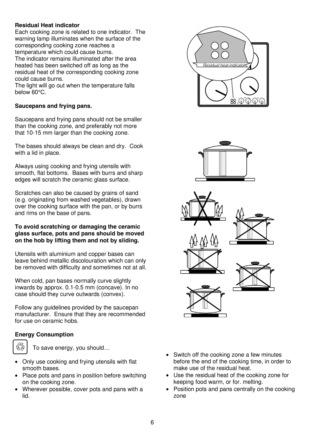 Zanussi ZKF641 installation instructions Residual Heat indicator, Saucepans and frying pans, Energy Consumption 