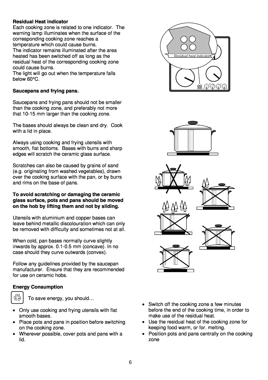 Zanussi ZKF641 installation instructions Residual Heat indicator, Saucepans and frying pans, Energy Consumption 