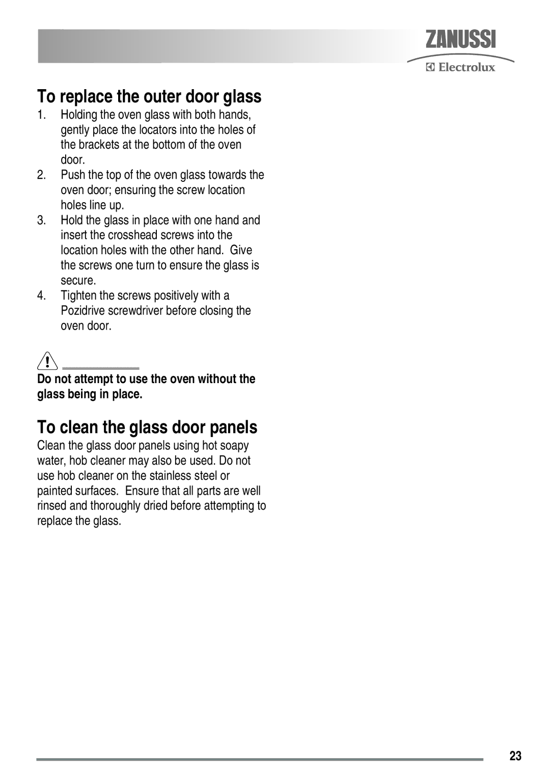 Zanussi ZKG5020 manual To replace the outer door glass, To clean the glass door panels 