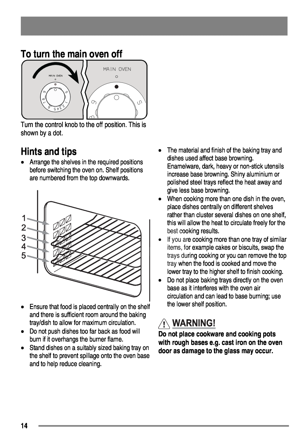 Zanussi ZKG5020 manual To turn the main oven off, Hints and tips 