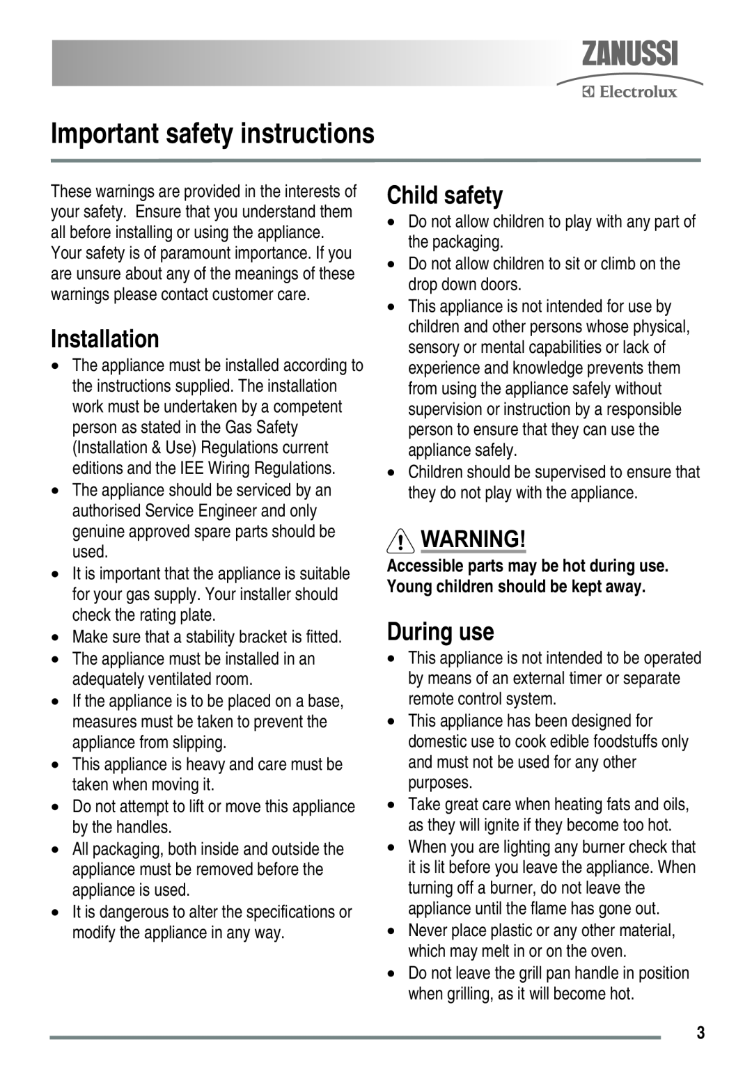 Zanussi ZKG5020 manual Important safety instructions, Installation, Child safety, During use 