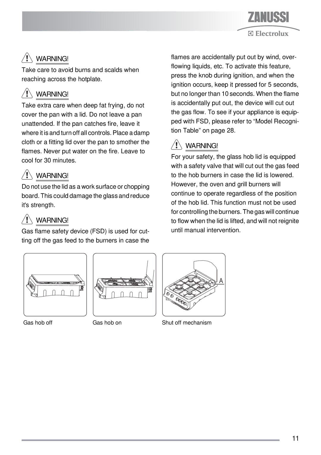 Zanussi ZKG5030 manual Gas hob off Gas hob on Shut off mechanism 