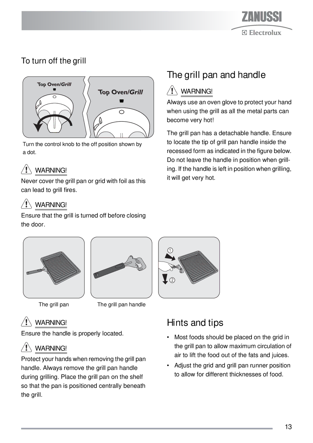 Zanussi ZKG5030 manual Grill pan and handle, To turn off the grill 