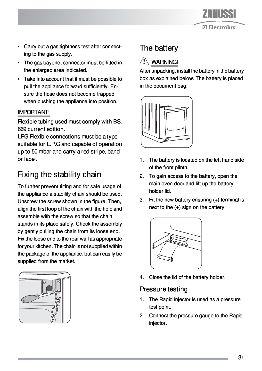 Zanussi ZKG5030 manual Fixing the stability chain, The battery, Pressure testing 