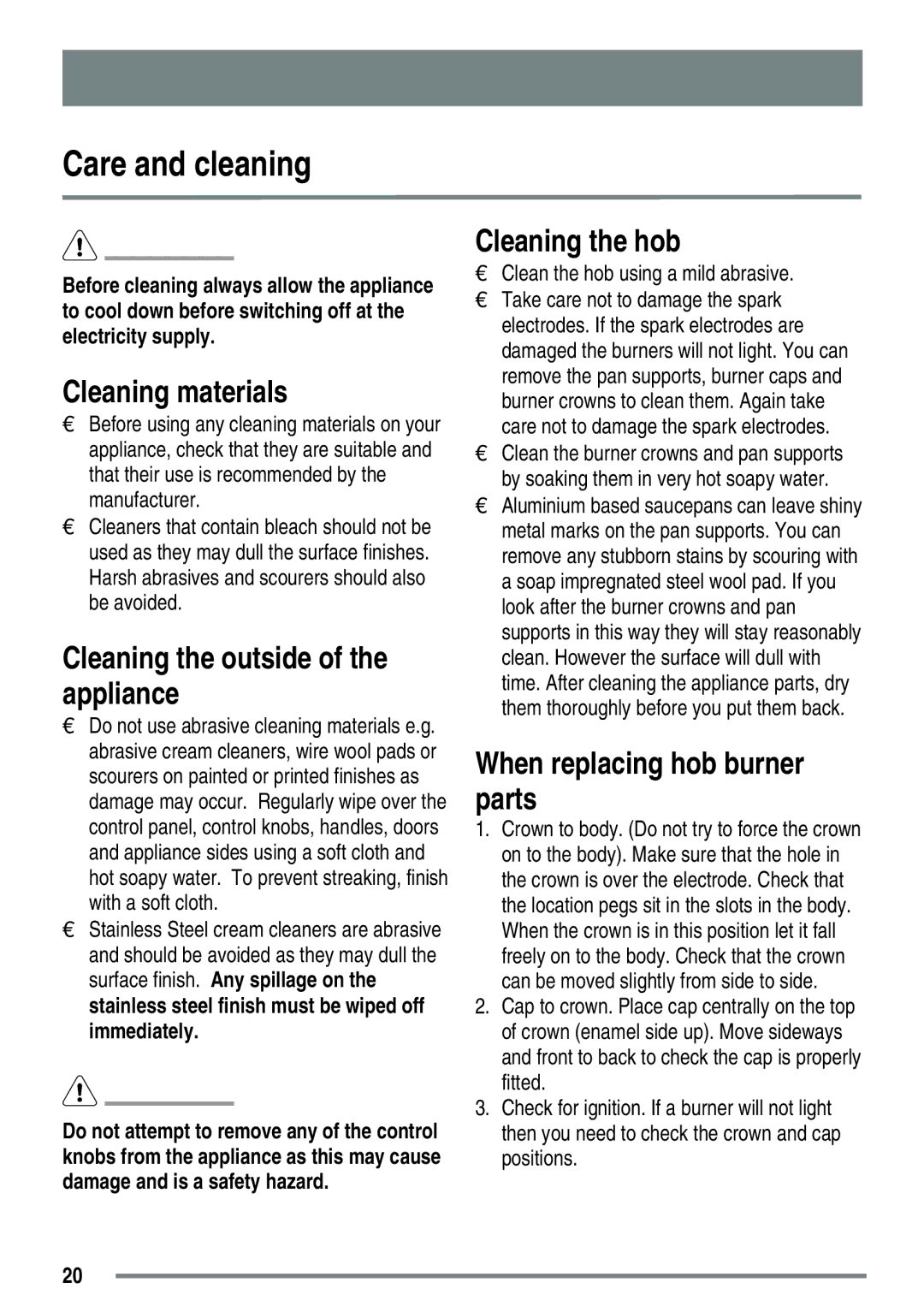 Zanussi ZKG5530 user manual Care and cleaning, Cleaning materials, Cleaning the outside of the appliance, Cleaning the hob 