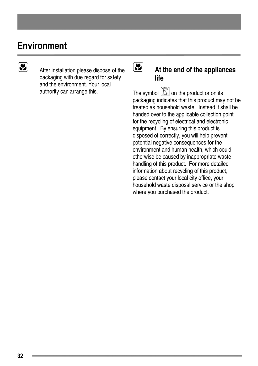 Zanussi ZKG5530 user manual Environment, At the end of the appliances life 