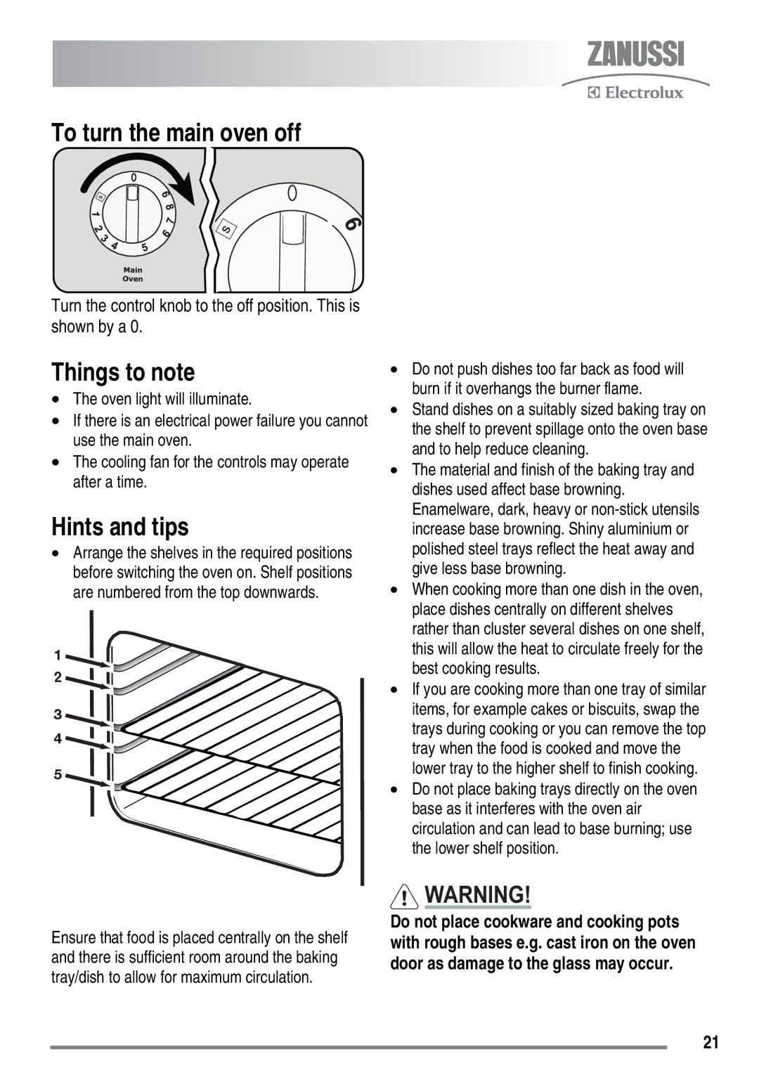 Zanussi ZKG5540 user manual To turn the main oven off 