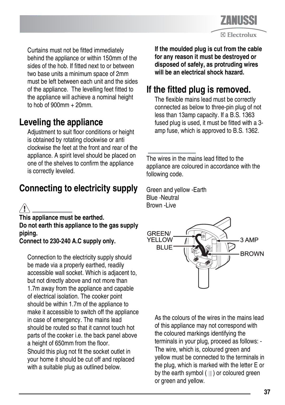 Zanussi ZKG5540 user manual Leveling the appliance, If the fitted plug is removed 