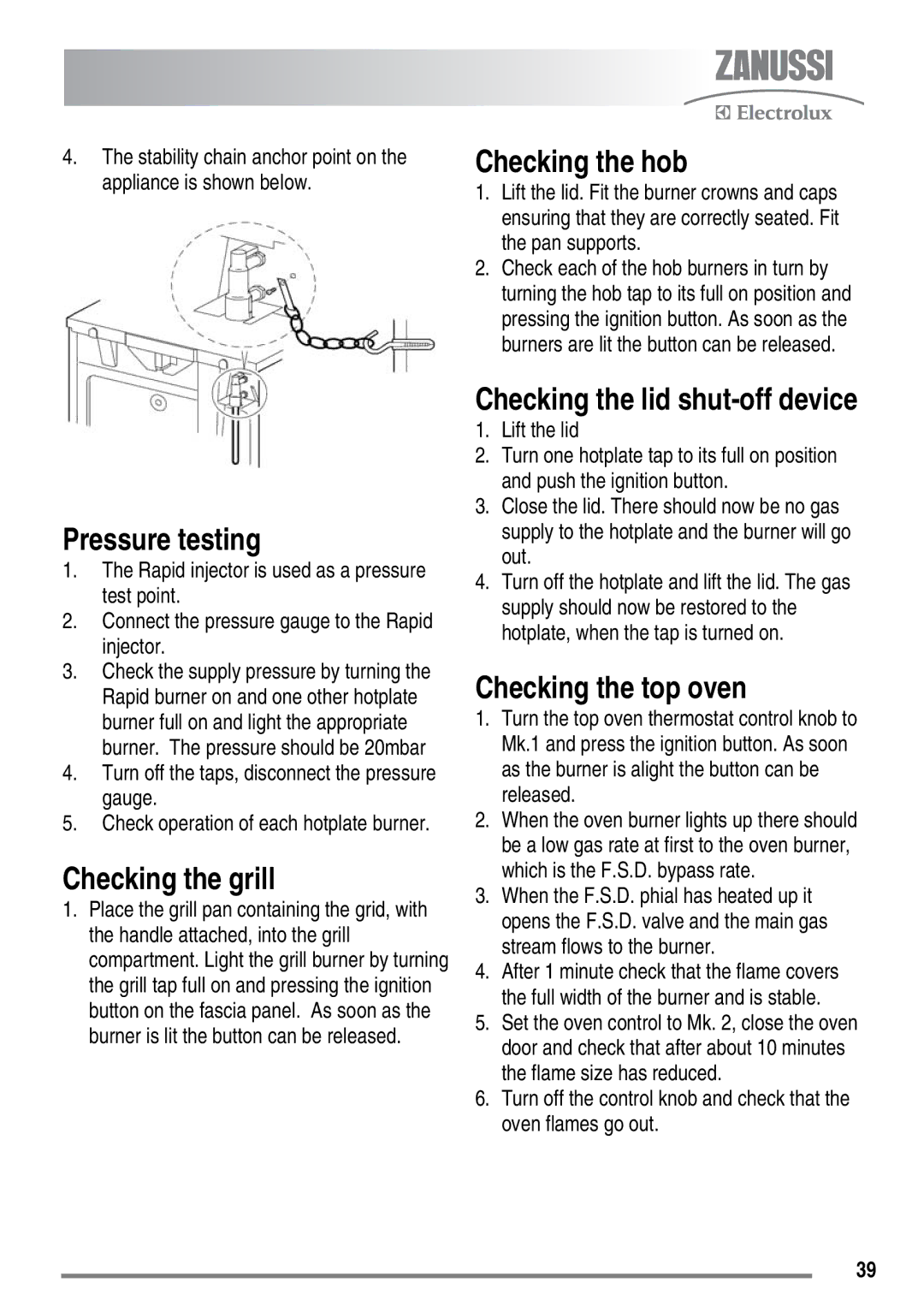 Zanussi ZKG5540 user manual Pressure testing, Checking the grill, Checking the hob, Checking the top oven 