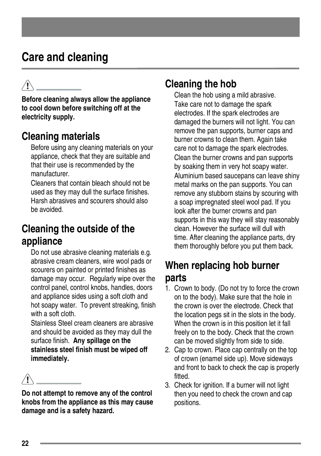 Zanussi ZKG6010 user manual Care and cleaning, Cleaning materials, Cleaning the outside of the appliance, Cleaning the hob 