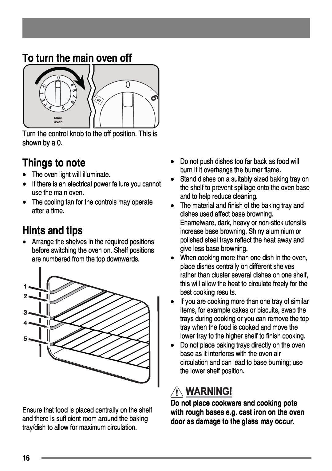 Zanussi ZKG6010 user manual To turn the main oven off, Things to note, Hints and tips 