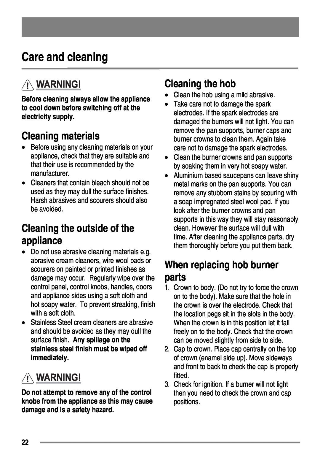 Zanussi ZKG6010 user manual Care and cleaning, Cleaning materials, Cleaning the outside of the appliance, Cleaning the hob 