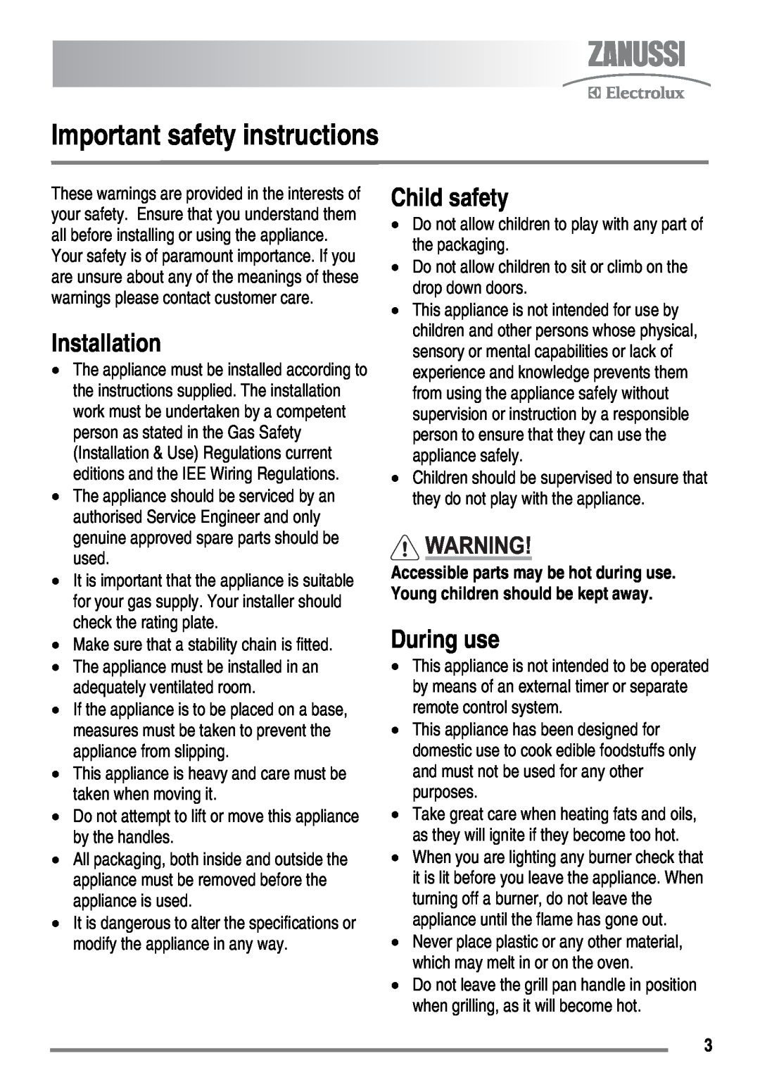 Zanussi ZKG6010 user manual Important safety instructions, Installation, Child safety, During use 