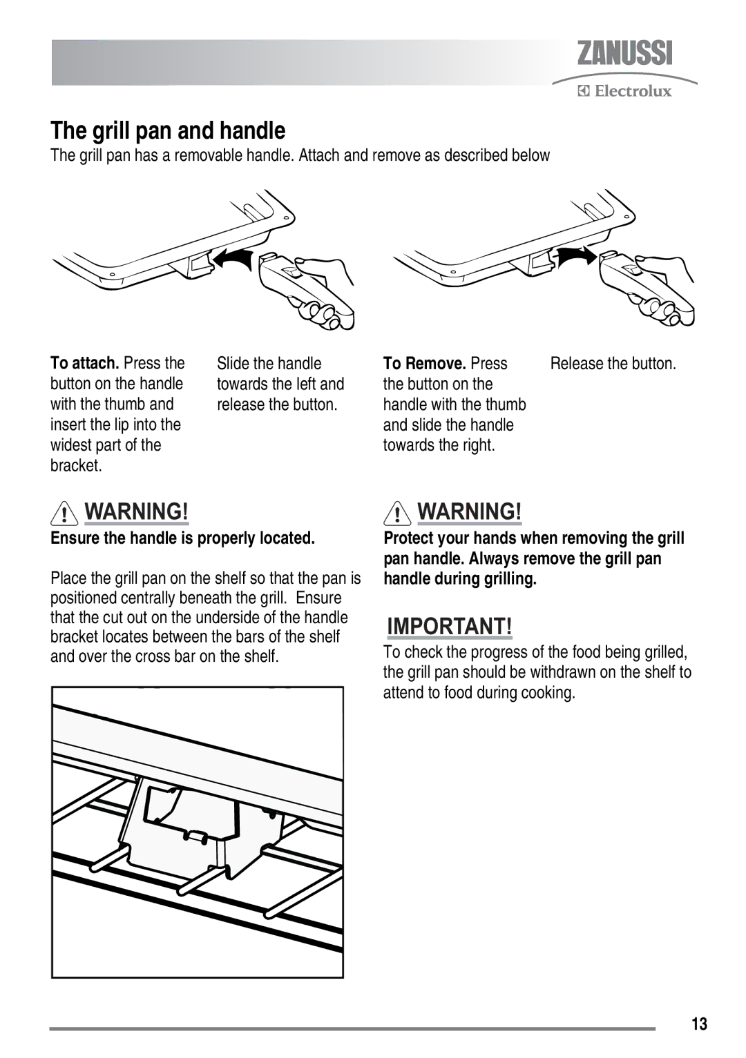 Zanussi ZKG6020 user manual Grill pan and handle, Button on, Slide the handle Towards the right 
