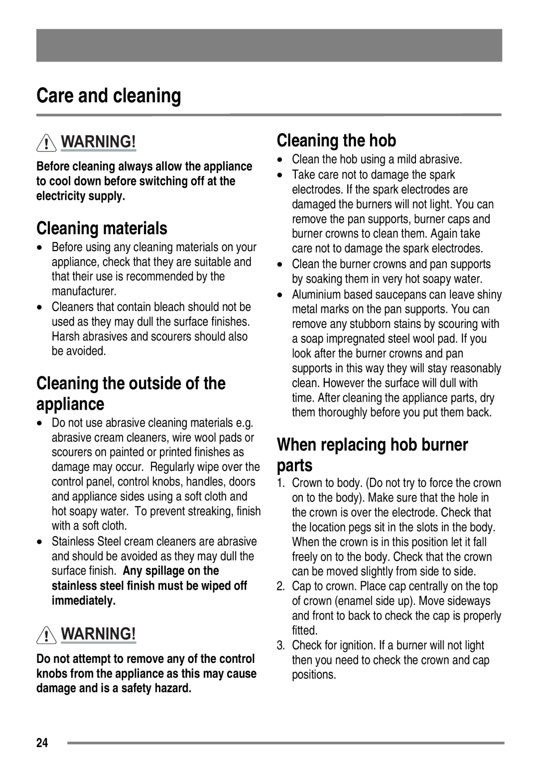 Zanussi ZKG6020 user manual Care and cleaning, Cleaning materials, Cleaning the outside of the appliance, Cleaning the hob 