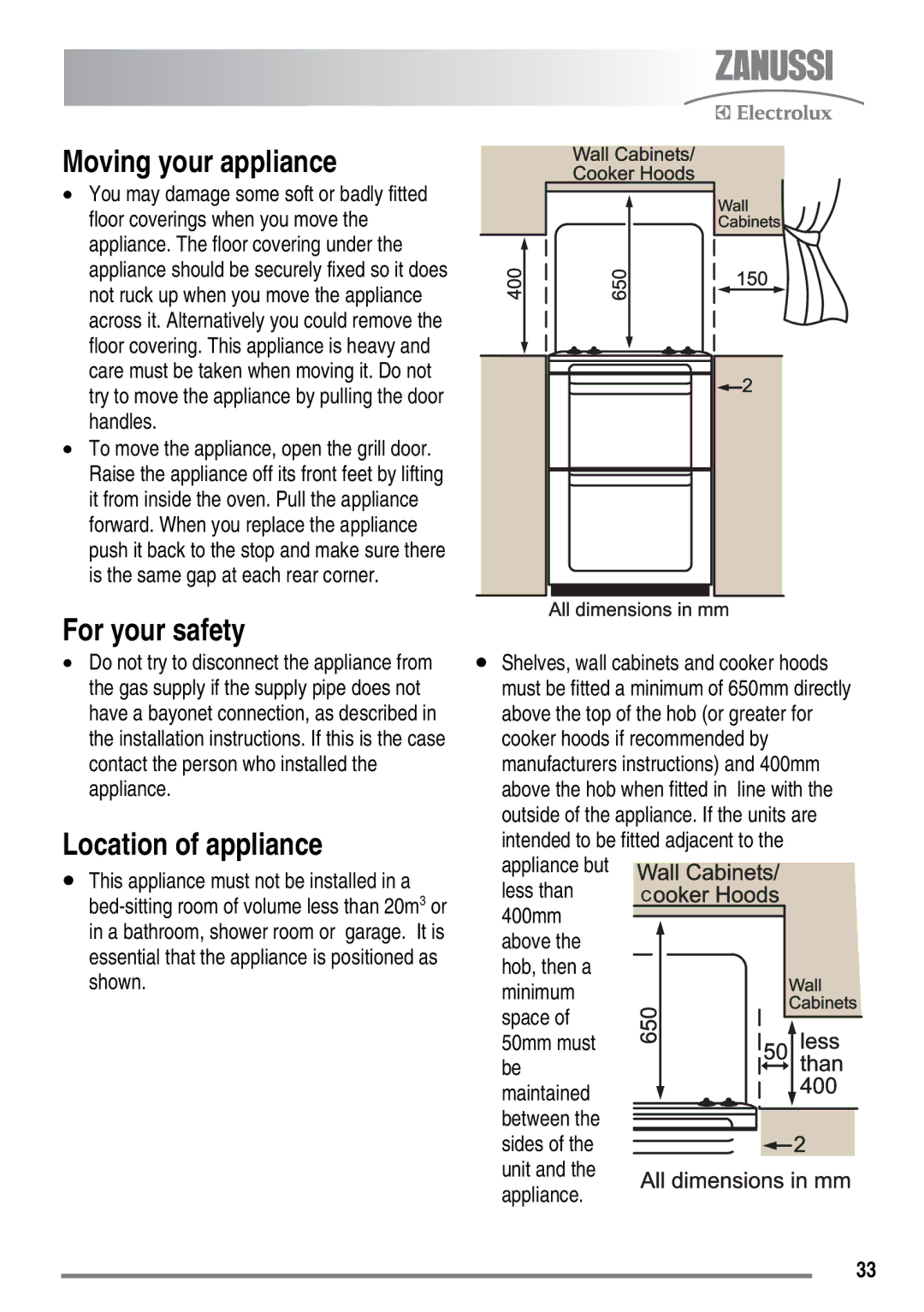 Zanussi ZKG6020 user manual Moving your appliance, For your safety, Location of appliance, Appliance 