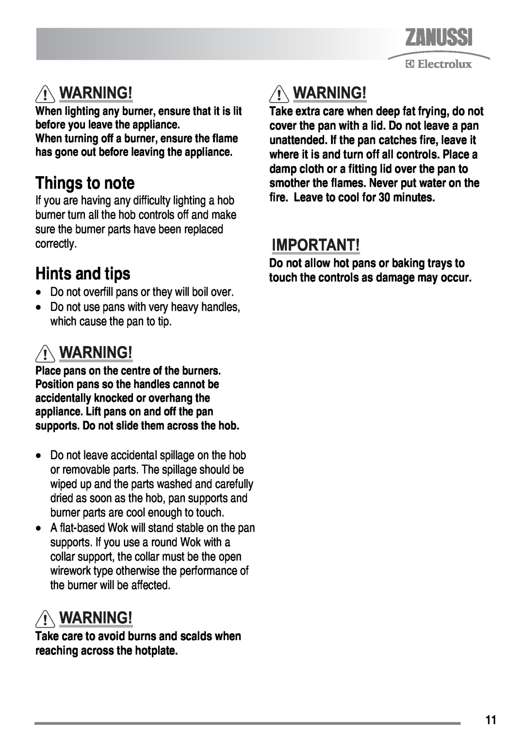 Zanussi ZKG6020 user manual Things to note, Hints and tips, Do not overfill pans or they will boil over 