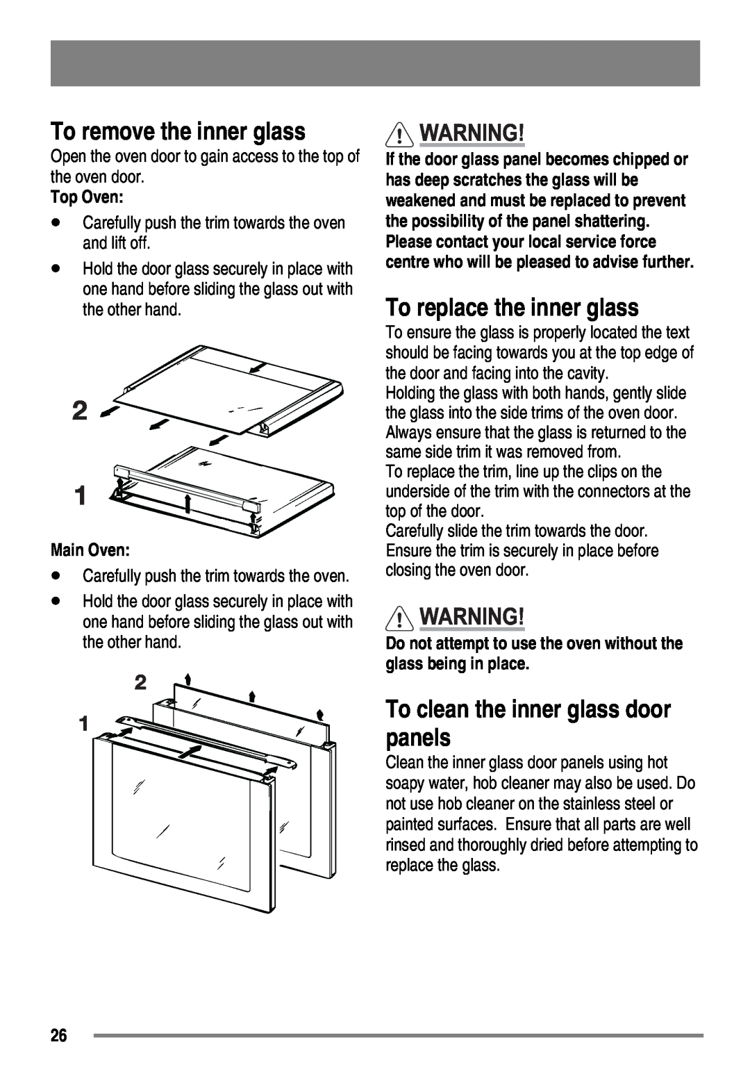 Zanussi ZKG6020 To remove the inner glass, To replace the inner glass, To clean the inner glass door panels, Top Oven 