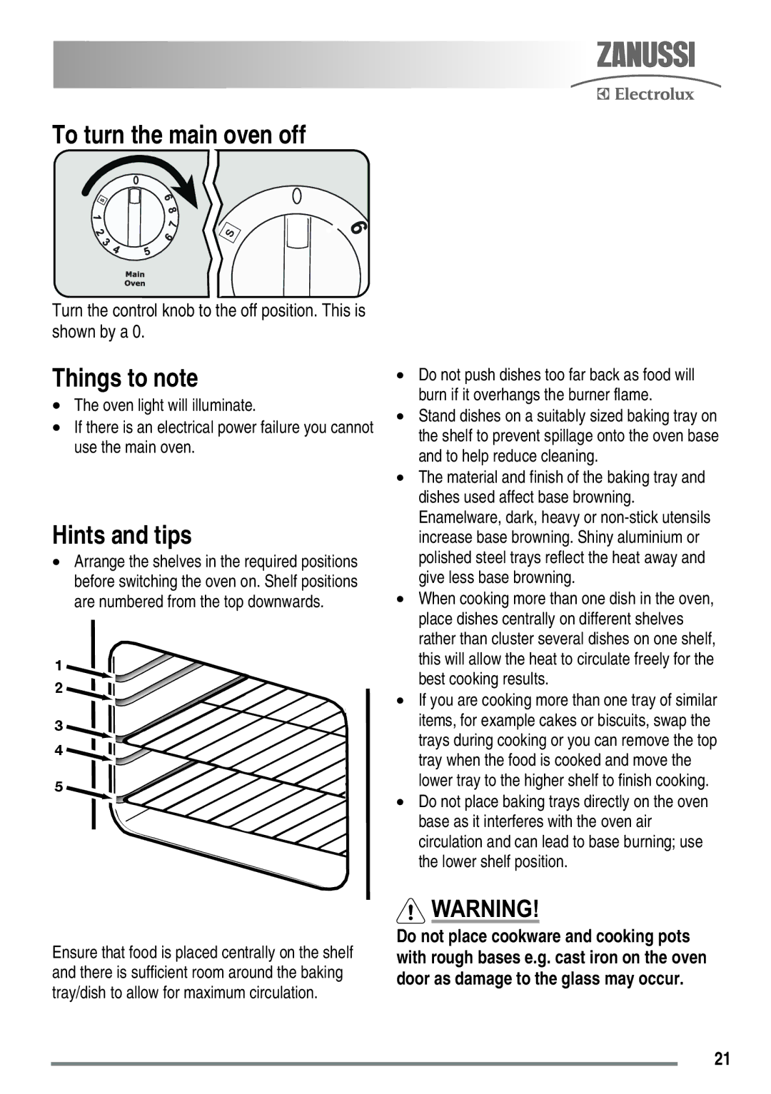 Zanussi ZKG6040ZKG6040WFN user manual To turn the main oven off, Things to note 