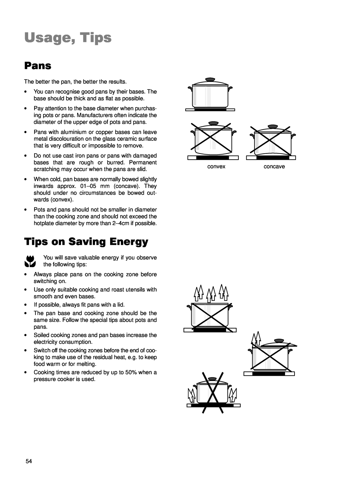 Zanussi ZKL 850 LX manual Usage, Tips, Pans, Tips on Saving Energy 