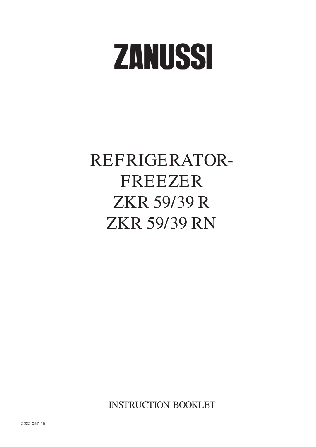 Zanussi ZKR 59/39 RN manual Refrigerator Freezer 