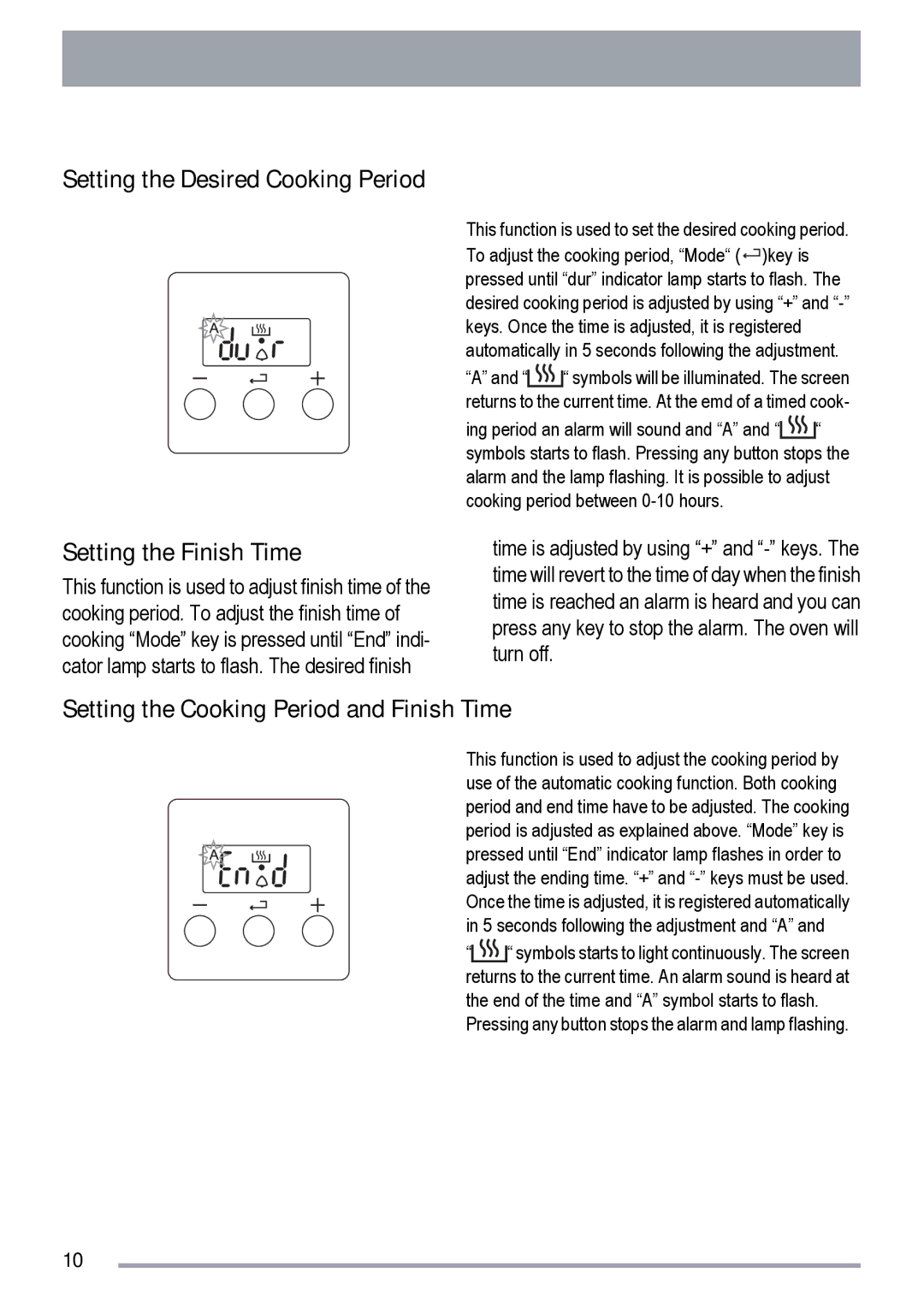 Zanussi ZKS5010 Setting the Desired Cooking Period, Setting the Finish Time, Setting the Cooking Period and Finish Time 